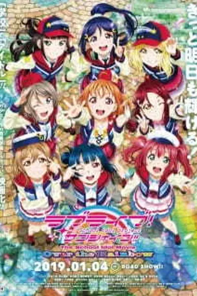 Love Live! Sunshine!! 剧场版 彩虹之上
